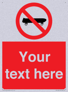 Custom No Skateboarding Sign